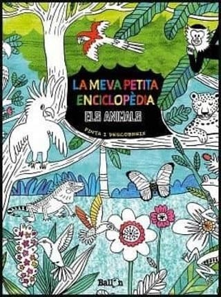 ANIMALS, ELS. LA MEVA PETITA ENCICLOPEDIA | 9789403211725 | VVAA | Llibreria La Gralla | Llibreria online de Granollers