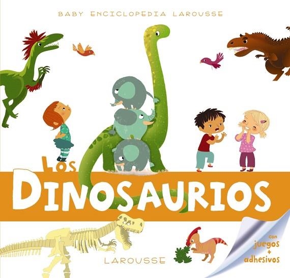 BABY ENCICLOPEDIA. LOS DINOSAURIOS | 9788417720223 | LAROUSSE EDITORIAL | Llibreria La Gralla | Llibreria online de Granollers