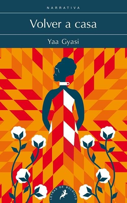 VOLVER A CASA | 9788498389562 | GYASI, YAA | Llibreria La Gralla | Librería online de Granollers