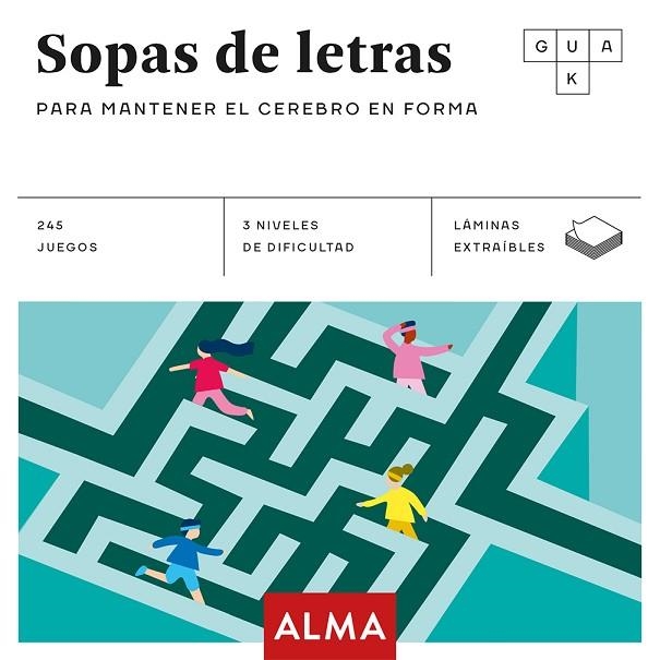 SOPAS DE LETRAS PARA MANTENER EL CEREBRO EN FORMA | 9788417430665 | VV.AA. | Llibreria La Gralla | Llibreria online de Granollers