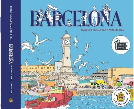 BARCELONA LA CIUDAD DEL MAR  | 9788494867620 | DE VILLALONGA, ISABEL | Llibreria La Gralla | Llibreria online de Granollers