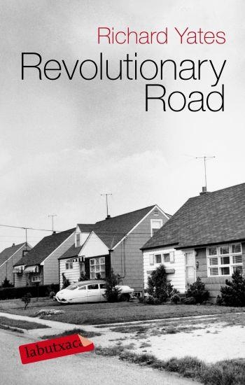 REVOLUTIONARY ROAD (CAT) (LABUTXACA) | 9788499300344 | YATES, RICHARD | Llibreria La Gralla | Librería online de Granollers