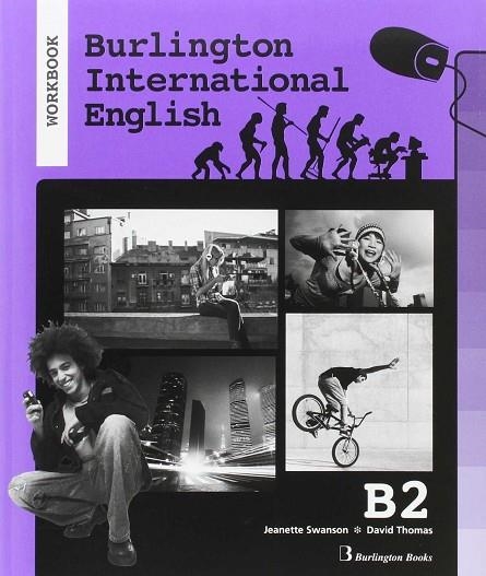 BURLINGTON INTERNATIONAL ENGLISH B2 WORKBOOK | 9789963517145 | VVAA | Llibreria La Gralla | Llibreria online de Granollers