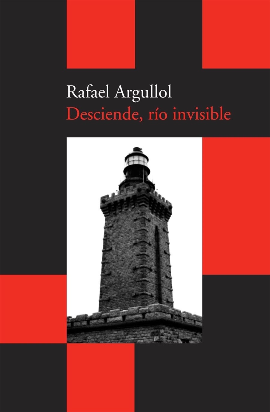 DESCIENDE RIO INVISIBLE (ACANTILADO BOLSILLO 17) | 9788492649242 | ARGULLOL, RAFAEL | Llibreria La Gralla | Llibreria online de Granollers