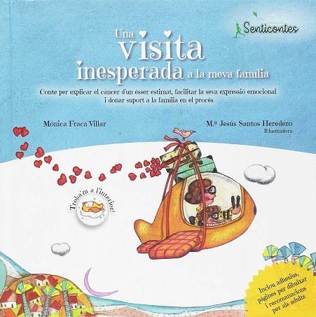 UNA VISITA INESPERADA A LA MEVA FAMÍLIA | 9788426726445 | FRACA VILLAR, MÓNICA / SANTOS (ILUSTRADORA), MªJESUS | Llibreria La Gralla | Llibreria online de Granollers