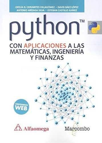 PYTHON CON APLICACIONES A LAS MATEMÁTICAS, INGENIERÍA Y FINANZAS | 9788426725875 | AA.VV. | Llibreria La Gralla | Llibreria online de Granollers