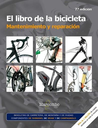 LIBRO DE LA BICICLETA, EL. MANTENIMIENTO Y REPARACIÓN | 9788426725691 | WITTS , JAMES / STOREY, MARK | Llibreria La Gralla | Llibreria online de Granollers