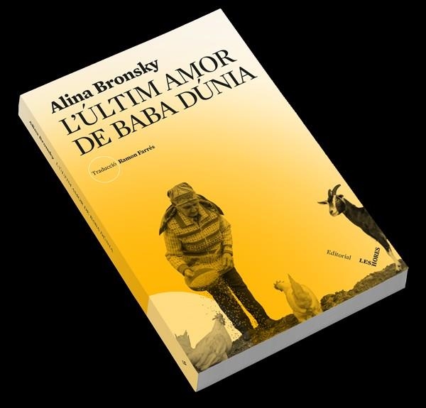ÚLTIM AMOR DE BABA DÚNIA, L' | 9788494904950 | BRONSKY, ALINA | Llibreria La Gralla | Librería online de Granollers