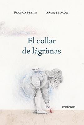 COLLAR DE LÁGRIMAS, EL  | 9788484644828 | PERINI, FRANCA | Llibreria La Gralla | Llibreria online de Granollers