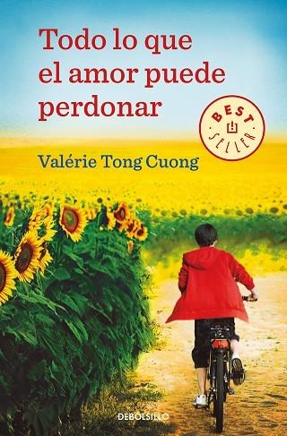 TODO LO QUE EL AMOR PUEDE PERDONAR (BOLSILLO) | 9788466349567 | TONG CUONG, VALÉRIE | Llibreria La Gralla | Llibreria online de Granollers