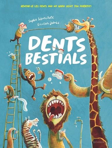 DENTS BESTIALS | 9788424665562 | SCHOENWALD, SOPHIE | Llibreria La Gralla | Llibreria online de Granollers