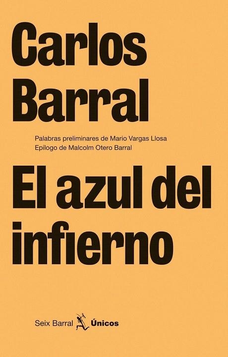 AZUL DEL INFIERNO, EL | 9788432243233 | BARRAL, CARLOS | Llibreria La Gralla | Llibreria online de Granollers