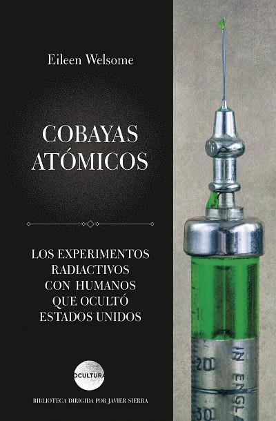 COBAYAS ATÓMICOS | 9788417371852 | WELSOME, EILEEN | Llibreria La Gralla | Llibreria online de Granollers