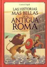 HISTORIAS MÁS BELLAS DE LA ANTIGUA ROMA, LAS | 9788417127442 | CINGOLI, LORENZA | Llibreria La Gralla | Librería online de Granollers