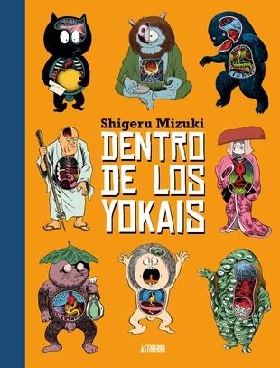 DENTRO DE LOS YOKAIS | 9788417575441 | MIZUKI, SHIGERU | Llibreria La Gralla | Librería online de Granollers