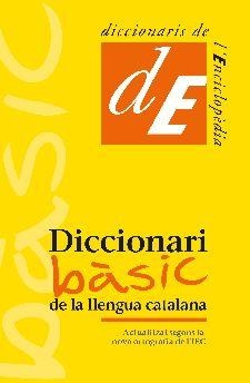 DICCIONARI BÀSIC DE LA LLENGUA CATALANA | 9788441232846 | VVAA | Llibreria La Gralla | Llibreria online de Granollers