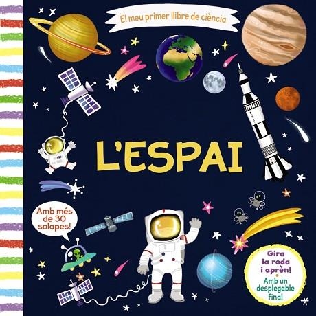 EL MEU PRIMER LLIBRE DE CIÈNCIA L'ESPAI | 9788499069654 | VVAA | Llibreria La Gralla | Llibreria online de Granollers