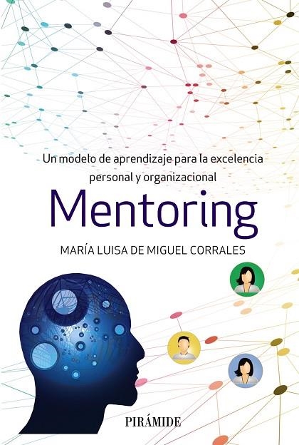 MENTORING | 9788436841534 | DE MIGUEL CORRALES, MARÍA LUISA | Llibreria La Gralla | Librería online de Granollers