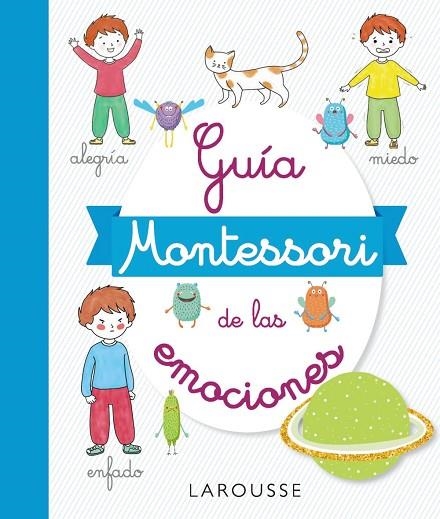 GUÍA MONTESSORI DE LAS EMOCIONES | 9788417720490 | DUVOULDY, MARINE | Llibreria La Gralla | Librería online de Granollers