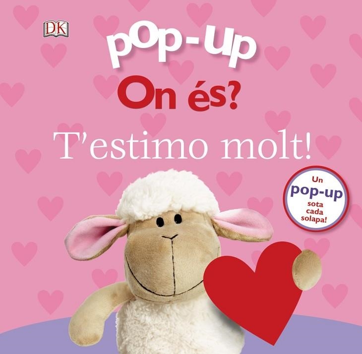 POP-UP ON ÉS? T'ESTIMO MOLT! | 9788499069777 | LLOYD, CLARE | Llibreria La Gralla | Llibreria online de Granollers