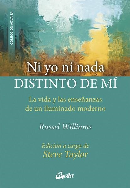 NI YO NI NADA DISTINTO DE MÍ | 9788484458173 | WILLIAMS, RUSSEL | Llibreria La Gralla | Llibreria online de Granollers