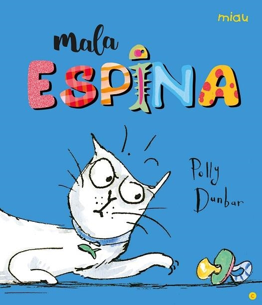 MALA ESPINA (CAT) | 9788416082094 | DUNBAR,POLLY | Llibreria La Gralla | Llibreria online de Granollers