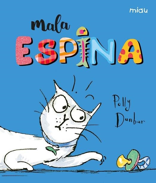 MALA ESPINA | 9788416082087 | DUNBAR,POLLY | Llibreria La Gralla | Llibreria online de Granollers