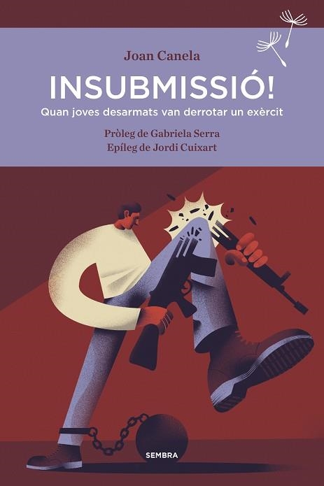 INSUBMISSIÓ! | 9788416698356 | CANELA, JOAN | Llibreria La Gralla | Librería online de Granollers
