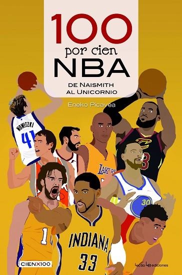 100 POR CIEN NBA | 9788416918614 | PICAVEA BARANDIARAN , ENEKO | Llibreria La Gralla | Llibreria online de Granollers