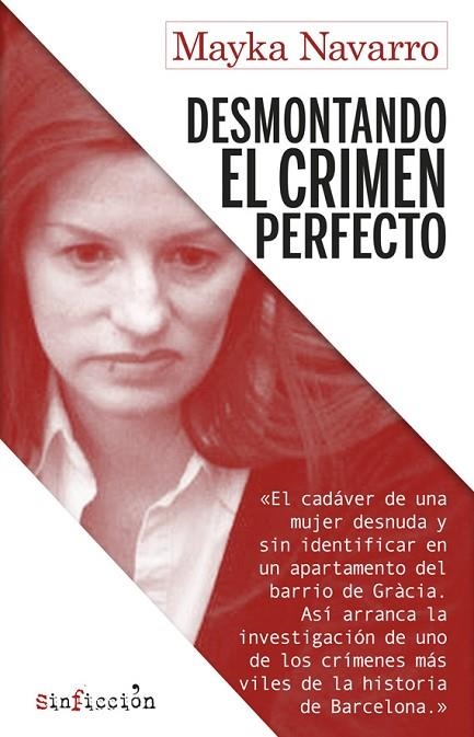 DESMONTANDO EL CRIMEN PERFECTO | 9788417847173 | NAVARRO, MAYKA | Llibreria La Gralla | Librería online de Granollers