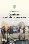 CAMINANT AMB ELS CAMARADES | 9788416855537 | ROY, ARUNDHATI | Llibreria La Gralla | Librería online de Granollers