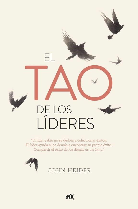 TAO DE LOS LÍDERES, EL | 9788494980633 | HEIDER, JOHN | Llibreria La Gralla | Librería online de Granollers