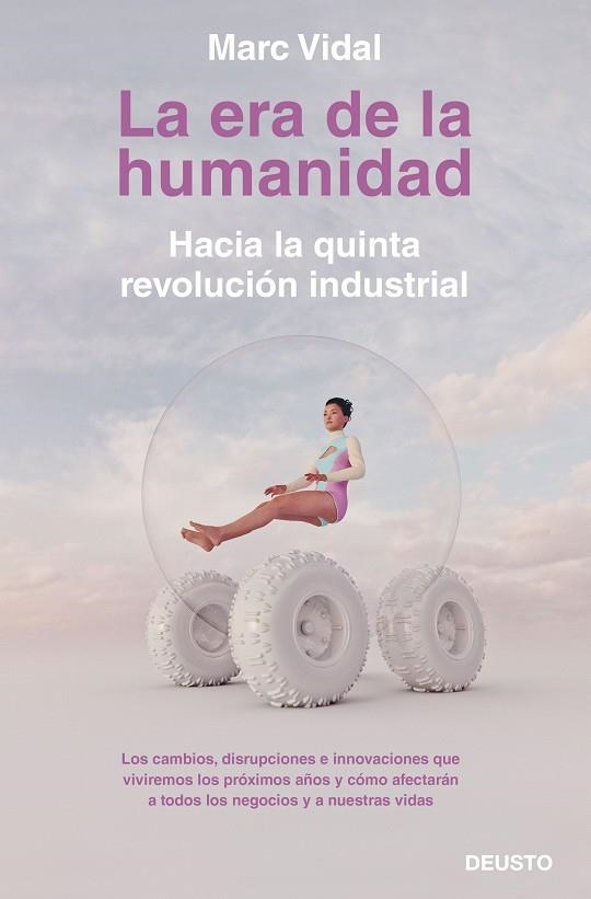 ERA DE LA HUMANIDAD, LA | 9788423430918 | VIDAL, MARC | Llibreria La Gralla | Llibreria online de Granollers