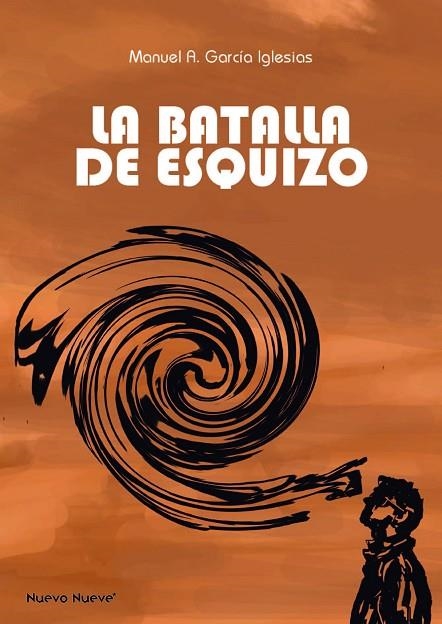 BATALLA DE ESQUIZO, LA  | 9788417989095 | GARCÍA IGLESIAS, MANUAL | Llibreria La Gralla | Llibreria online de Granollers