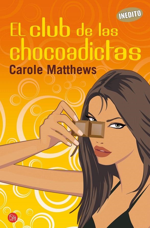 CLUB DE LAS CHOCOADICTAS, EL (PUNTO DE LECTURA) | 9788466315302 | MATTHEWS, CAROLE | Llibreria La Gralla | Llibreria online de Granollers