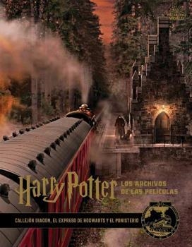 HARRY POTTER: LOS ARCHIVOS DE LAS PELÍCULAS 02 | 9788467937664 | REVENSON, JODY | Llibreria La Gralla | Llibreria online de Granollers