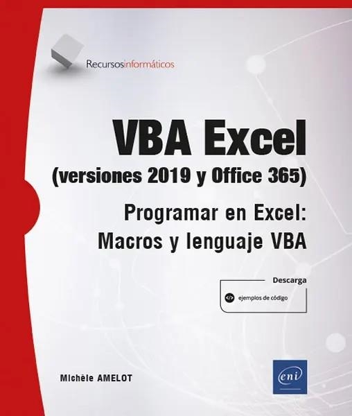 VBA EXCEL  (VERSIONES 2019 Y OFFICE 365) | 9782409021817 | AMELOT, MICHÈLE | Llibreria La Gralla | Llibreria online de Granollers