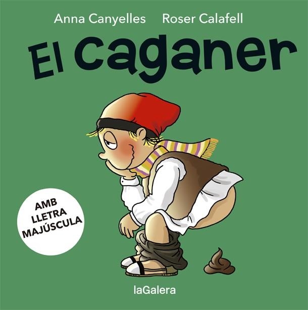 CAGANER, EL | 9788424665586 | CANYELLES, ANNA | Llibreria La Gralla | Librería online de Granollers
