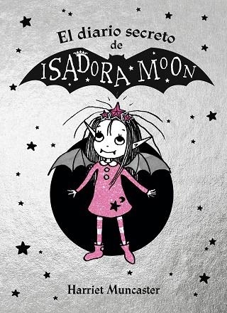 DIARIO SECRETO DE ISADORA MOON, EL  (ISADORA MOON) | 9788420452920 | MUNCASTER, HARRIET | Llibreria La Gralla | Llibreria online de Granollers