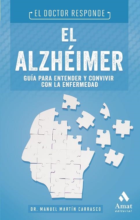 ALZHEIMER, EL  | 9788497357722 | MARTÍN CARRASCO, MANUEL | Llibreria La Gralla | Llibreria online de Granollers