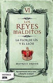 FLOR DE LIS Y EL LEON, LA. REYES MALDITOS VI (ZETA 121) | 9788498721447 | DRUON, MAURICE | Llibreria La Gralla | Llibreria online de Granollers