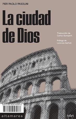 CIUDAD DE DIOS, LA | 9788494957086 | PASOLINI, PIER PAOLO | Llibreria La Gralla | Librería online de Granollers