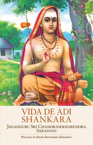 VIDA DE ADI SHANKARA | 9788494906930 | SWAMI CHANDRASEKHARENDRA SARASVATI | Llibreria La Gralla | Llibreria online de Granollers