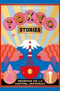 TOKYO STORIES | 9788416407644 | ANDERSON, TIM | Llibreria La Gralla | Llibreria online de Granollers