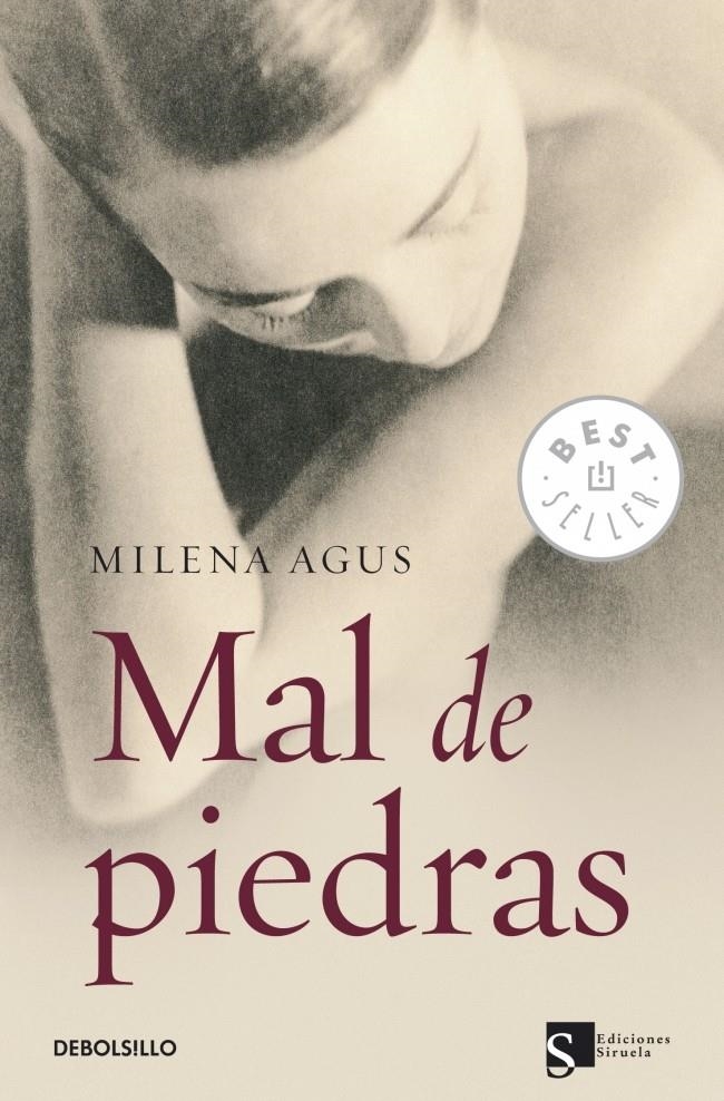 MAL DE PIEDRAS | 9788499080451 | AGUS,MILENA | Llibreria La Gralla | Librería online de Granollers