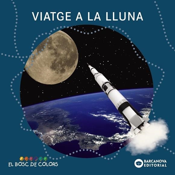VIATGE A LA LLUNA | 9788448949532 | BALDÓ, ESTEL/GIL, ROSA/SOLIVA, MARIA | Llibreria La Gralla | Librería online de Granollers
