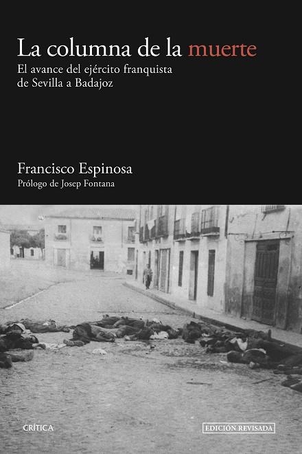 COLUMNA DE LA MUERTE, LA | 9788416771950 | ESPINOSA, FRANCISCO | Llibreria La Gralla | Llibreria online de Granollers