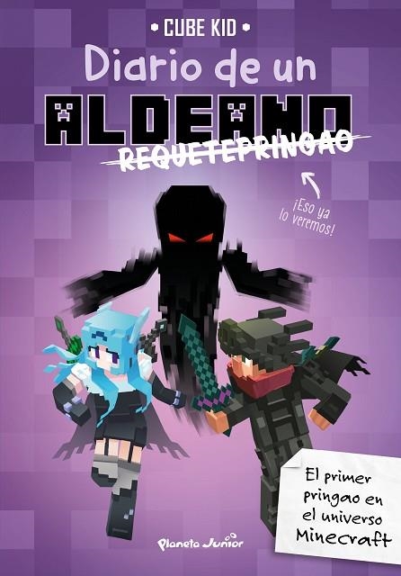 DIARIO DE UN ALDEANO REQUETEPRINGAO | 9788408217909 | CUBE KID | Llibreria La Gralla | Llibreria online de Granollers