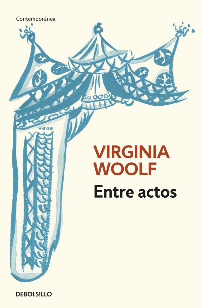 ENTRE ACTOS (DB CONTEMPORANEA) | 9788499080345 | WOOLF, VIRGINIA | Llibreria La Gralla | Llibreria online de Granollers