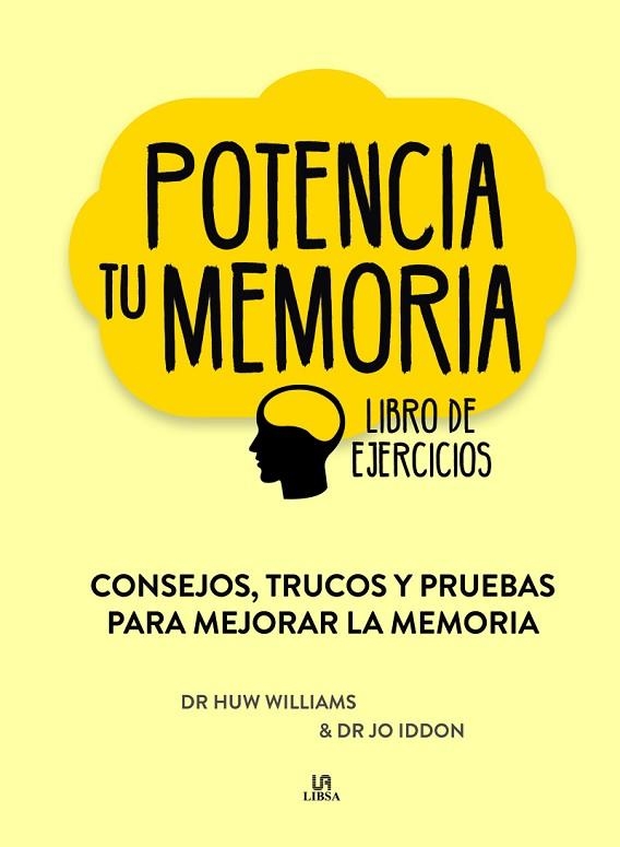 POTENCIA TU MEMORIA | 9788466239677 | WILLIAMS, DR. HUW; IDDON, DR. JO | Llibreria La Gralla | Llibreria online de Granollers